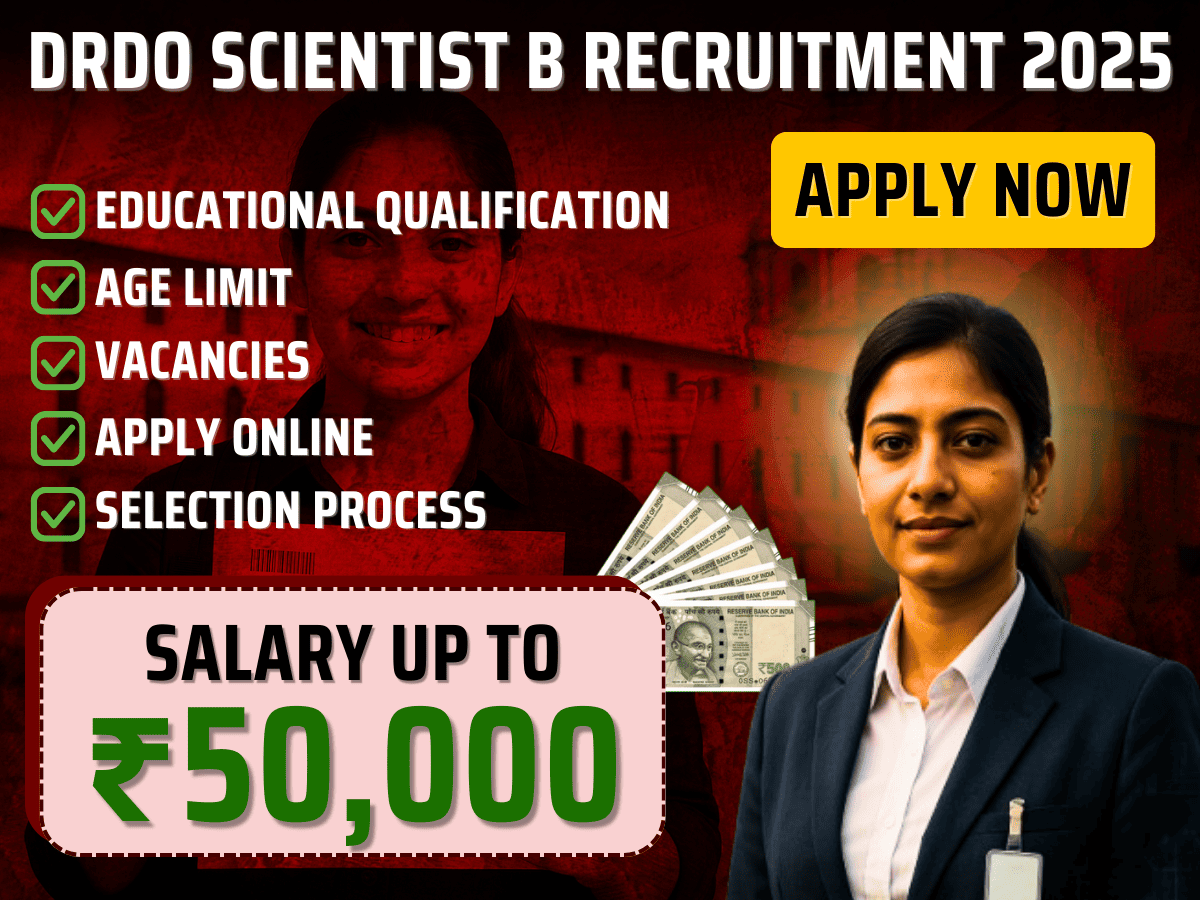 DRDO Scientist B Recruitment 2025
