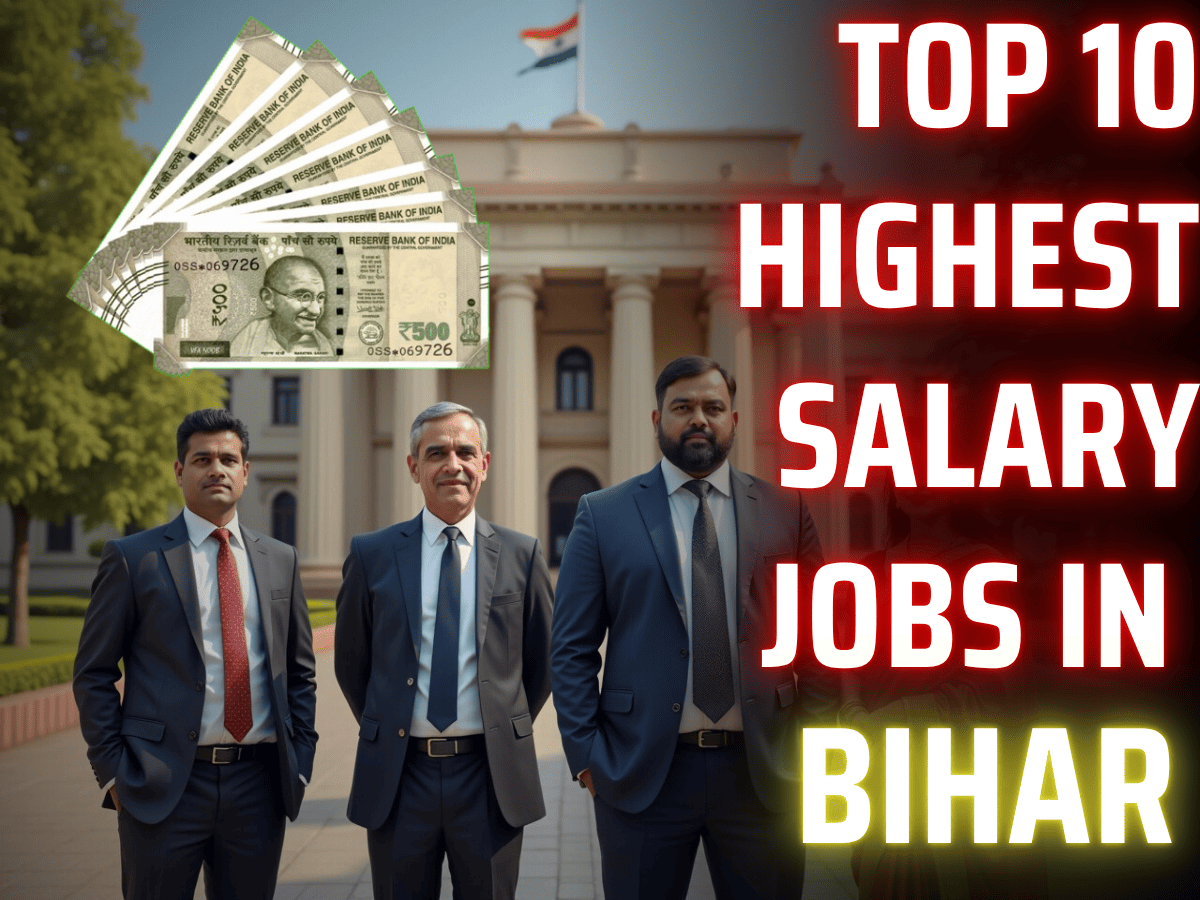 Highest Salary Jobs in Bihar