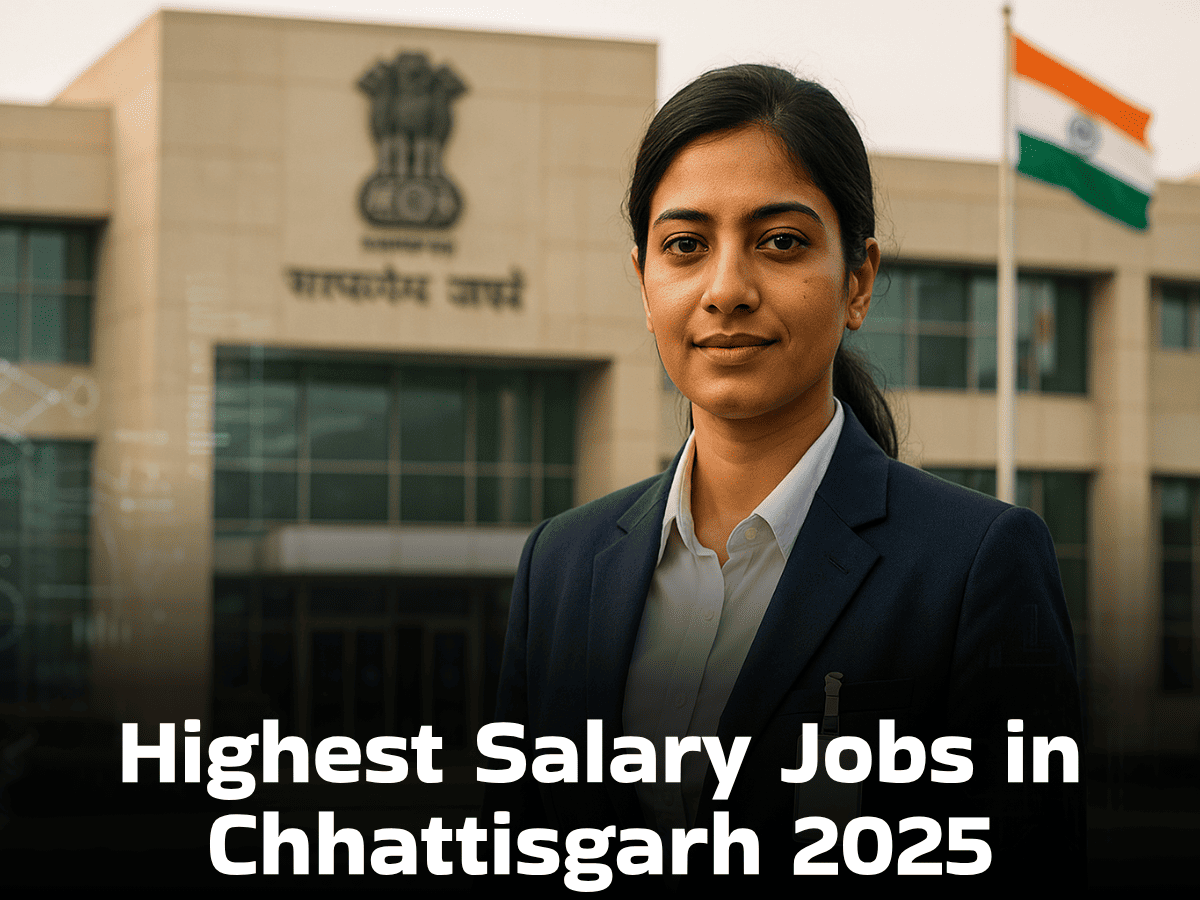 Highest Salary Jobs in Chhattisgarh 2025