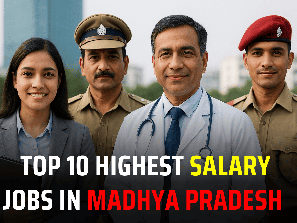 Highest Salary Jobs in Madhya Pradesh