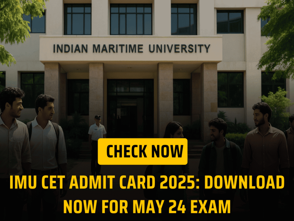IMU CET Admit Card 2025