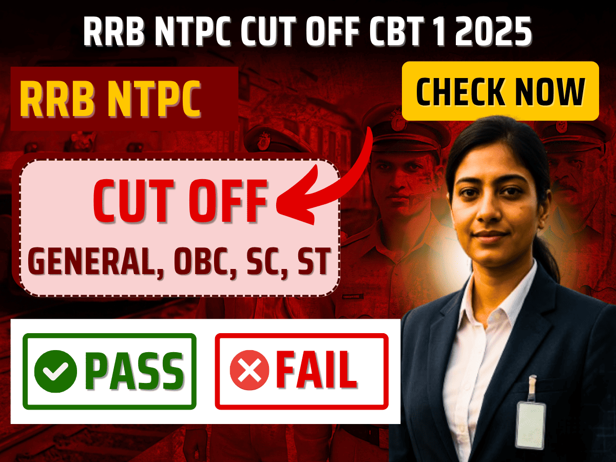 RRB NTPC Cut Off CBT 1 2025