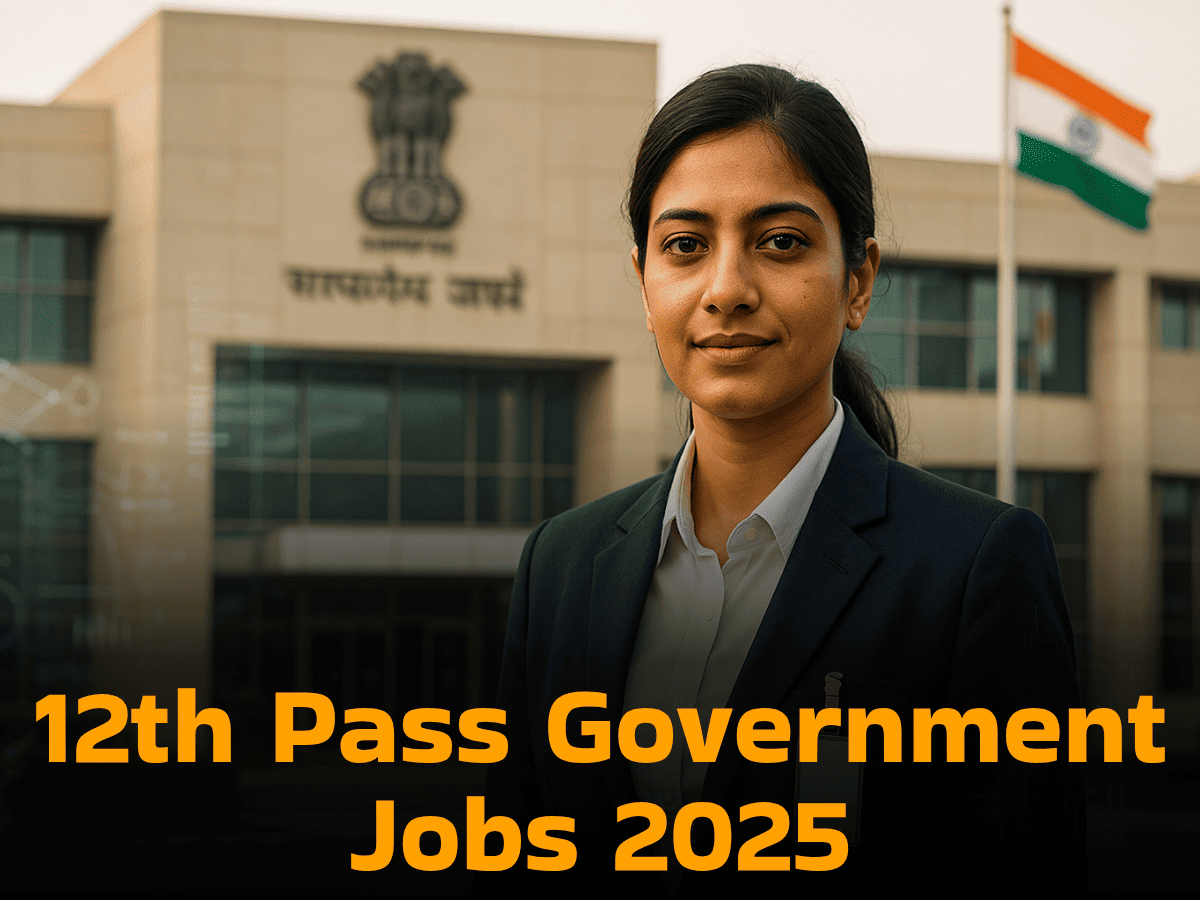 12th Pass Government Jobs 2025